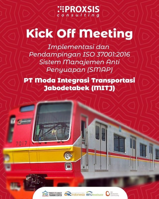 Kick Off Meeting Implementasi dan Pendampingan ISO 37001:2016 - PT Moda Integrasi Transportasi Jabodetabek (MITJ)