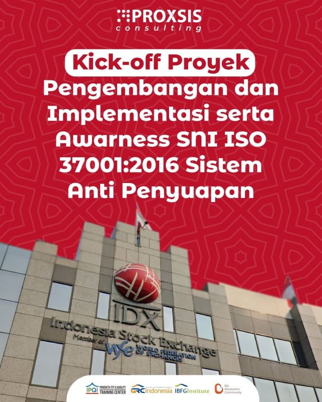 Kick-off Proyek Pengembangan & Implementasi SNI ISO 37001:2016 untuk PT Bursa Efek Indonesia